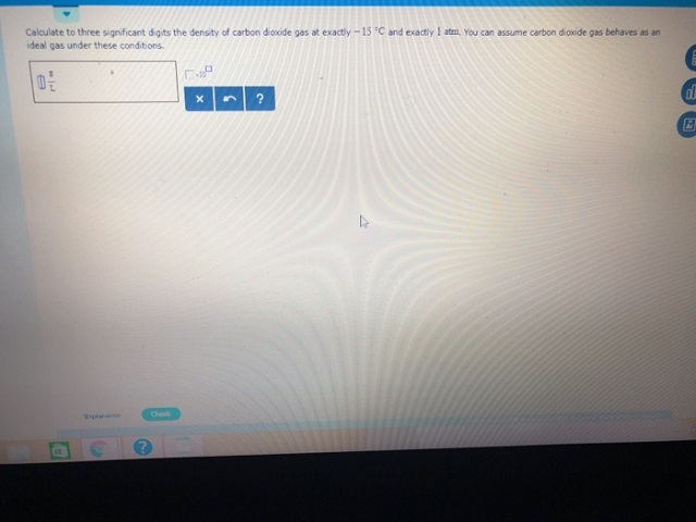 Calculate to three significant digits the density of carbon dioxide gas at exactly - Free - 7A